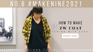 ZW Coat Make Nine 2021 No8 from Birgitta helmersson  Sew Along Tutorial from Sewing Therapy [upl. by Mcleod]