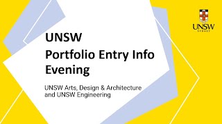 UNSW Portfolio Entry Info Evening 2024 [upl. by Oriaj]