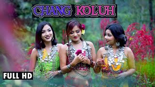 Chang Koluh  New kaubru Official Music Video  Full HD 2020 [upl. by Bertsche158]