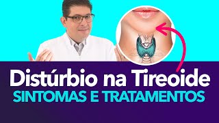 Distúrbios da tireoide sintomas e tratamentos  Dr Juliano Teles [upl. by Gemoets]