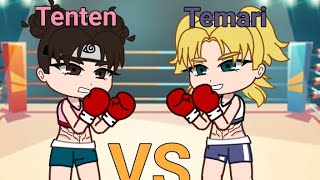 Gacha Club Boxing Tenten vs Temari [upl. by Romelle]