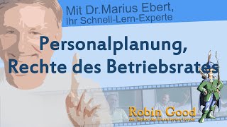 Personalplanung Rechte des Betriebsrates [upl. by Pacifa5]