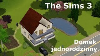 The Sims 3 Budujemy Dom 2 Domek jednorodzinny [upl. by Airekal]