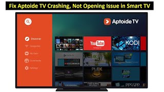 How to Fix Aptoide TV Crashing Not Opening Issue on Smart TV [upl. by Marina]