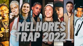 1 HORA MELHORES TRAP BRASIL 2022 [upl. by Lehcar]