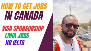 How To Get Sponsored Jobs In Canada Tips For Foreign Applicants  WakaWakaDoctorcom [upl. by Hyacintha]