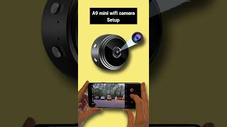 A9 mini wifi camera setup steps [upl. by Willem]