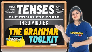 TENSES  CLASS 9 amp 10 CBSE  ENGLISH GRAMMAR  THE GRAMMAR TOOL KIT [upl. by Peisch]