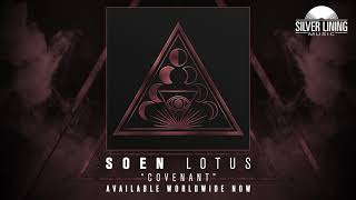 SOEN  Covenant Official Audio [upl. by Cichocki581]