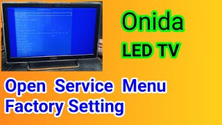 🔷onida led tv service menu code  onida tv factory setting code  onida model  leo22ftf✅ [upl. by Yrac]