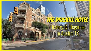 Unveiling The Driskill Hotel Exploring History and Elegance in Austin TX  Austin TX [upl. by Ahsaetan48]