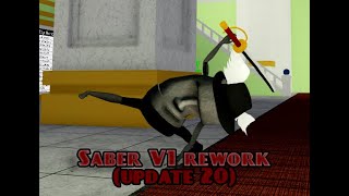 Saber V1 showcase new rework Update 20 [upl. by Jowett]