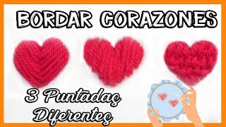 ✋BORDAR a MANO paso a paso un CORAZÓN 💟 Tienes que PROBAR estas 3 PUNTADAS  LATIN DIY [upl. by Maddis]