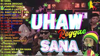 🎸UHAW  TROPA VIBES x SANA REGGAE 2023💓BEST REGGAE MIX 2023😘TROPAVIBES REGGAE🎸 Best Reggae Music [upl. by Faith]