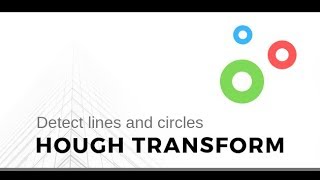 Hough Transform for Circle and Line Detection [upl. by Enineg207]