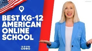 Best American Online High School  Best American Curriculum  International Schooling [upl. by Rawley945]