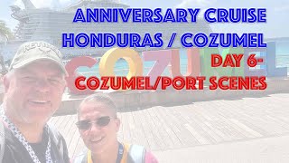 Anniversary Cruise on Harmony of the Seas May 2024 Cozumel Port Scenes [upl. by Attinahs90]