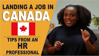 How to Get a Job In Canada  How I Got A Job Within 1 Month  Tips from a Recruiter [upl. by Galatea]