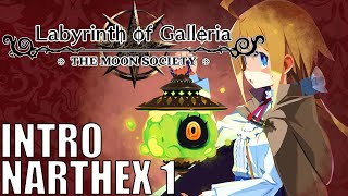 Labyrinth of Galleria The Moon Society Pt1  Intro Cutscenes Narthex 1 Walkthrough [upl. by Petracca128]