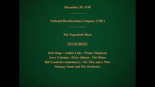 December 20 1938  NBC  The Pepsodent Show [upl. by Donna]