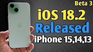 iOS 182 Beta 3 Released  What’s New in iPhone 15 iPhone 14 iPhone 13 without apple intelligence [upl. by Gee]