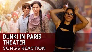 dunki Songs Reaction in Theater 🎭🤩 from Mano to Mahi sharukhkhan dunkireaction manoushkareacts [upl. by Mcnalley]