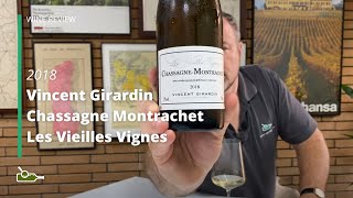 Wine Review Vincent Girardin Chassagne Montrachet Les Vieilles Vignes 2018 [upl. by Nylissej91]