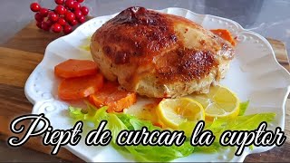 Piept de curcan la cuptor fraged si aromat [upl. by Anirret]