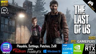 The Last of Us PC Gameplay  RPCS3  Full Playable  PS3 Emulator  1080p30FPS  2022 Latest [upl. by Antonina]