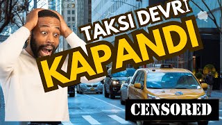 Taksilerin Devri Kapanıyor [upl. by Tapes]