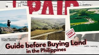 GUIDE to BUYING LAND in the Philippines [upl. by Lleirbag]