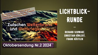 Lichtblick Runde Oktober Nr 2  Christian Richard Frank [upl. by Aiuqat157]