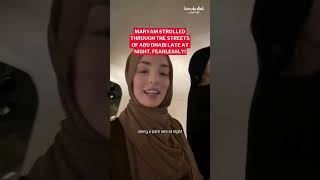 Influencer Maryam Amaria shared her experience in Abu Dhabi [upl. by Mungam]