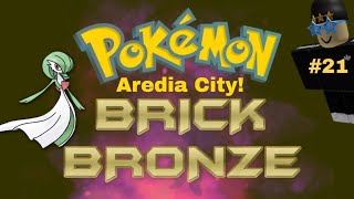 Aredia City Pokemon Brick Bronze 21 [upl. by Lyons714]