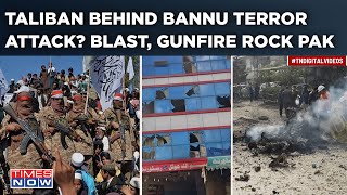 Bannu Terror Attack Blasts Gunfire Rock Pakistan 12 Army Soldiers Killed Taliban Responsible [upl. by Nosae]