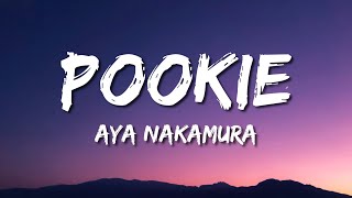 Aya Nakamura  Pookie Lyrics [upl. by Nyvek]