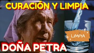 9 DOÑA PETRA PASO A PASO quotRITUAL DE CURACIÓNquot y quotLIMPIA DE MALAS ENERGÍASquot [upl. by Lebatsirhc555]