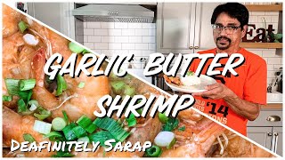 How to Make Garlic Butter Shrimp in ASL [upl. by Ferreby]