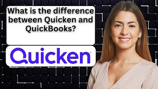 What is the difference between Quicken and QuickBooks [upl. by Oconnor]