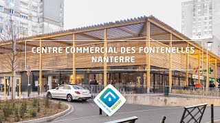 Rénovation du Centre Commercial des Fontenelles à Nanterre [upl. by Feeney922]