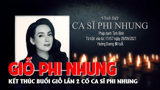 Kết thúc buổi giỗ lần 2 cố ca sĩ Phi Nhung [upl. by Nimajaneb]