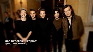 One Direction – Fireproof Lyrics  Překlad [upl. by Selwin547]