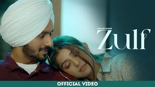 Zulf  Nirvair Pannu Official Video Jassi X  Juke Dock [upl. by Abel]