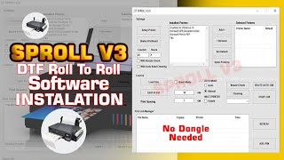 SPROLL V3 ROLL TO ROLL INSTALLATION [upl. by Letnohs]