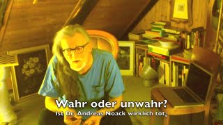 Fake oder real – Ist Andreas Noack wirklich tot [upl. by Sagerman]