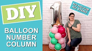 Easy Balloon Number Column  No Stand No Helium [upl. by Ruhl848]