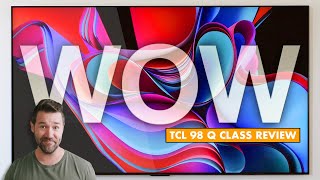 Wow 📺 TCL 98 Inch TV Review of the TCL Q Series TV TCL 98QM850G [upl. by Lyrehs]