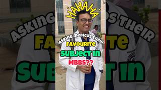 Asking medicos 🩺their favourite subjects in MBBS💊 neet aiims medicalstudent [upl. by Acilgna]