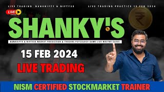 15th FEBRUARY LIVE TRADING  BANK NIFTY 50  BANKNIFTY OPTIONS TRADING LIVE  INTRADAY TRADING LIVE [upl. by Ahsiral]