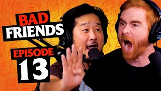 Bad Friends Drinking Game  Ep 13  Bad Friends with Andrew Santino and Bobby Lee [upl. by Delorenzo]